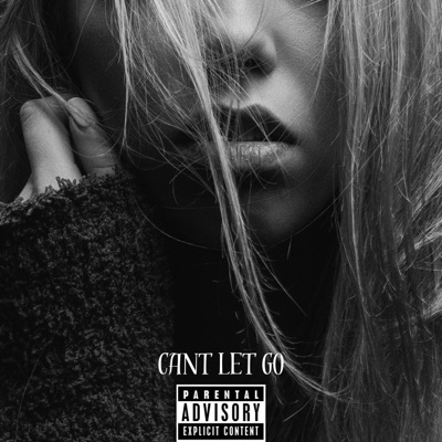 Cant Let Go (feat. Yaw Cliqx) - Single