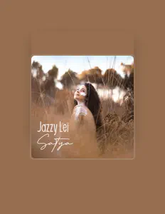 收听 Jazzy Leï、观看音乐视频、阅读小传、查看巡演日期等 ！