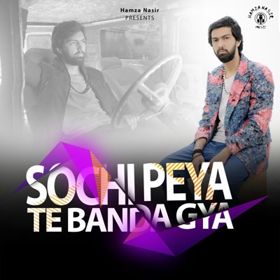 Sochi Peya Te Banda Gya - Single