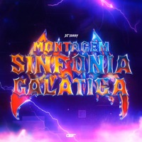 MONTAGEM SINFONIA GALÁTICA - Single - DJ SORRY