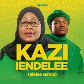 Kazi Iendelee (Alelee Samia) Mbosso