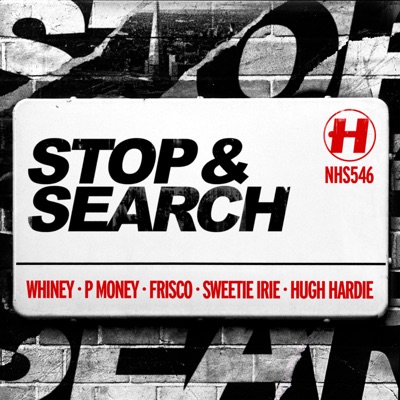 Stop & Search (feat. Sweetie Irie & Hugh Hardie) artwork