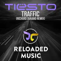 Traffic (Richard Durand Remix) — Tiësto
