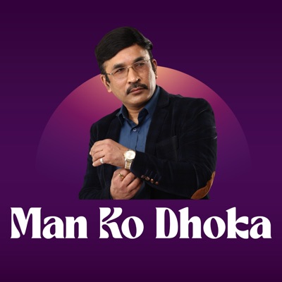 Man Ko Dhoka - Single
