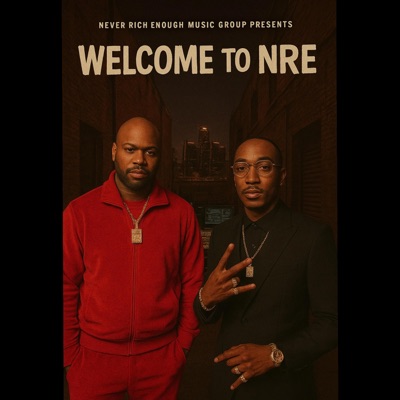 Welcome To NRE (feat. NRE EL) - Single