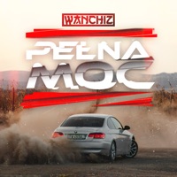 PEŁNA MOC - Single - WANCHIZ & DJ Bocian