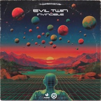 Invincible - Single - Evil Twiin