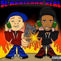 Se Mantenha Real - Single - DVLVCOSTE, Junin BIG & Nottram