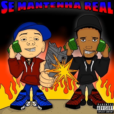 Se Mantenha Real - Single