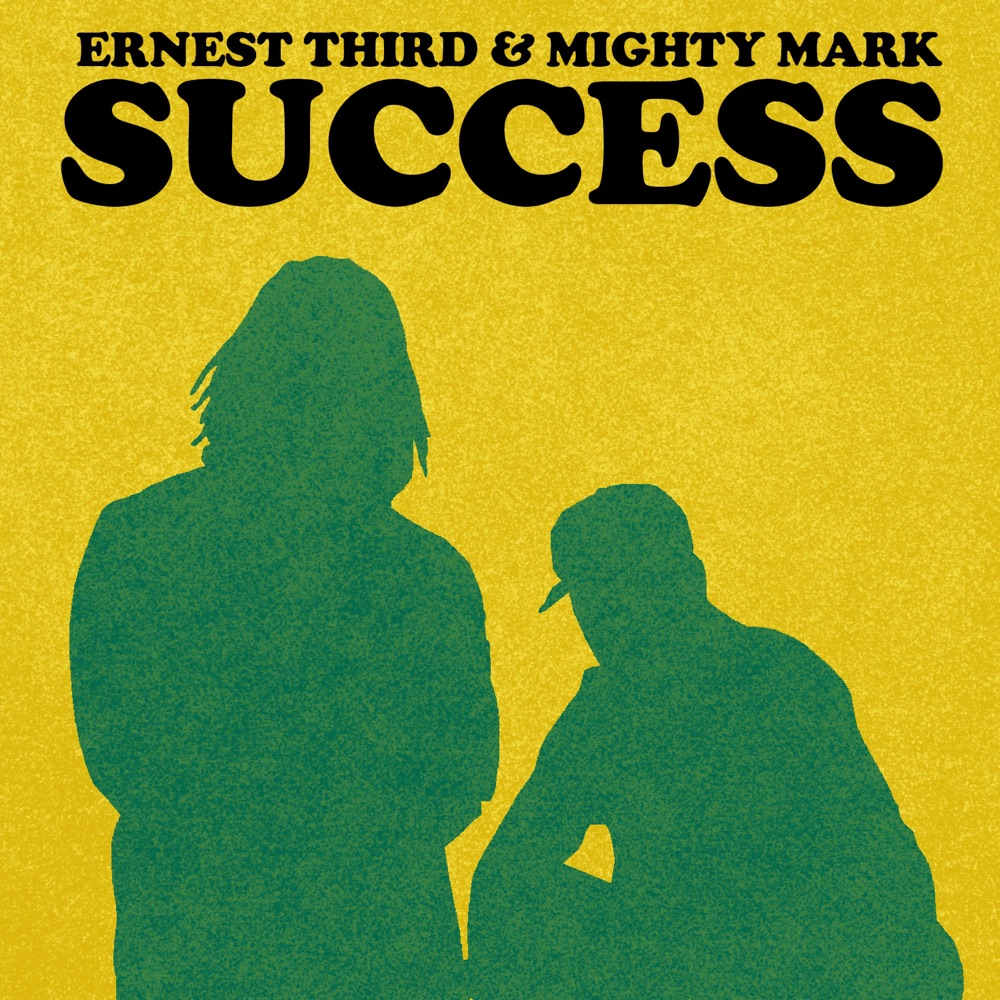 Обложка альбома «Success - EP» — Ernest Third & Mighty Mark
