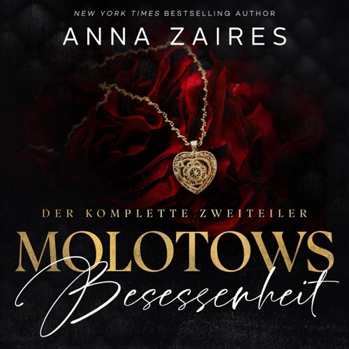 Molotows Besessenheit: Der komplette Zweiteiler [Molotov's Obsession: The Complete Two-Part Series] (Unabridged) cover
