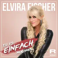 Tu Es Einfach Nochmal