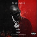 TU LOLOLOLO by général ithachi