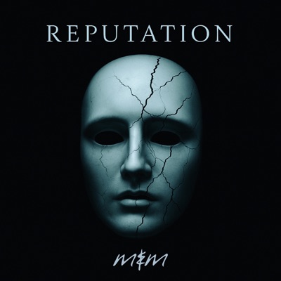 Reputation - Single