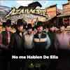 Conjunto Azabache - No Me Hablen de Ella