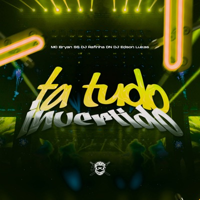 Ta Tudo Invertido - Single