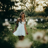 Hideaway (feat. Olivia Ray) [Vince Blais Remix] - Single - Future Magic & Vince Blais