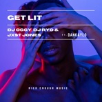 Get Lit (feat. Dankaylo) - Single