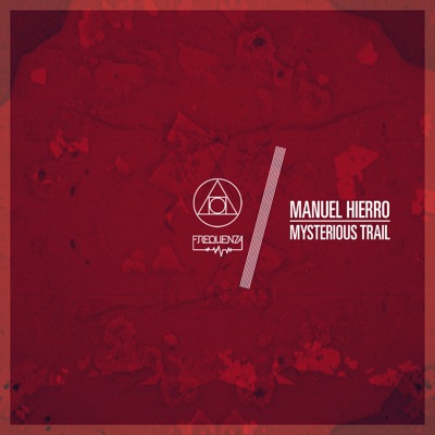Mysterious Trail - Single