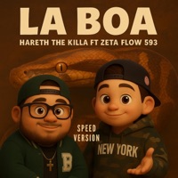 LA BOA (Speed Version) - Single - Hareth The Killa