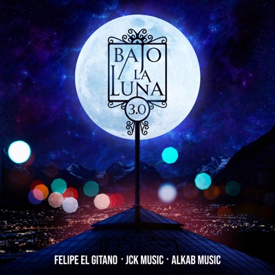 Bajo la Luna 3.0 - Single