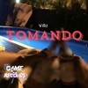 Vai Tomando (feat. Game Records) - Single