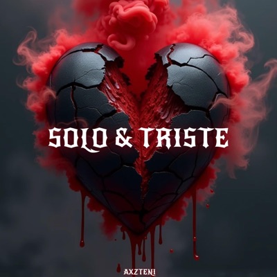 Solo & Triste - Single