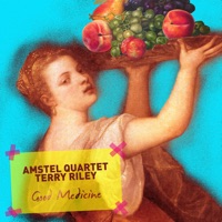 Terry Riley: Good Medicine - EP - Amstel Quartet