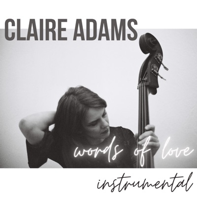 Words of Love (feat. Daniel Dissmore, Fritz Hutchison, Jackie Myers, Trevor Turla & Abraham Villaseñor) [Instrumental] - Single