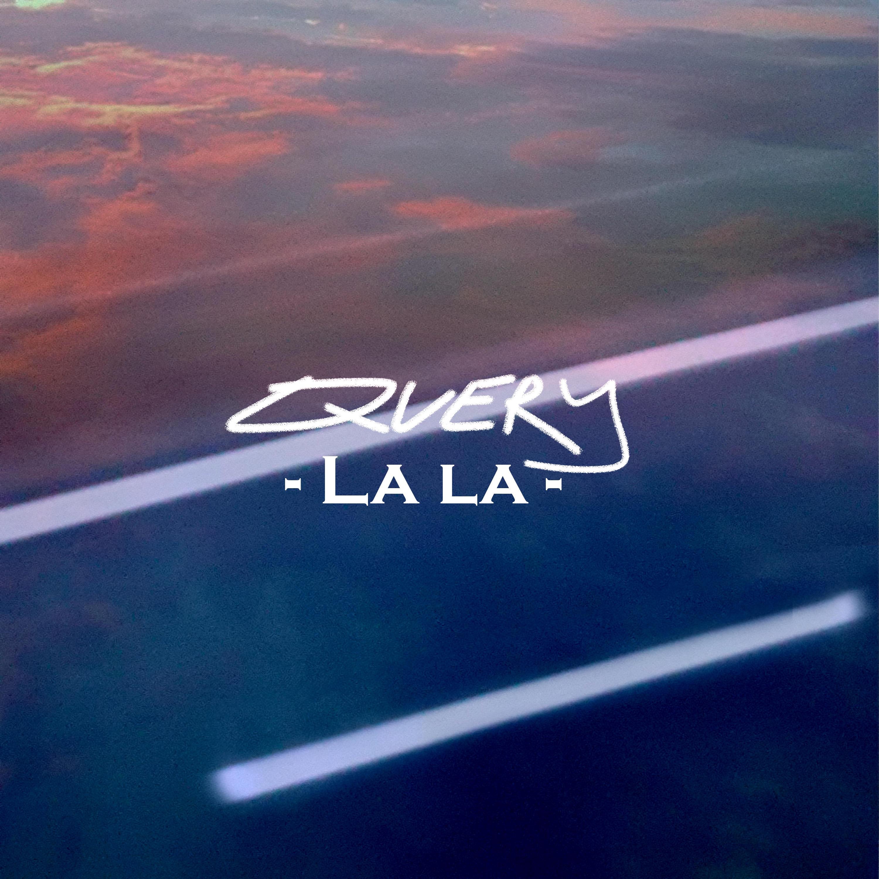 LA LA - Single