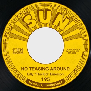 No Teasing Around / If Lovin' Is Believing - Single