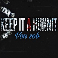 Keep It A Hunnit - Single - Von SoB