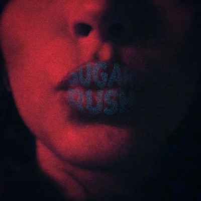 SUGAR RUSH - Single