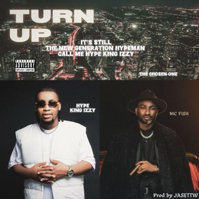 Turn Up (feat. MC Fish) - Single
