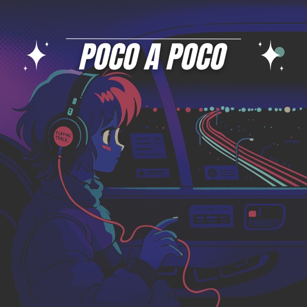 Poco a Poco