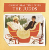 Christmas Time with The Judds - The Judds