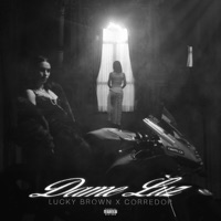 Dame Luz - Single - Lucky Brown & Corredor