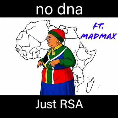 no dna just RSA (feat. Kevinqt & MadMax) [Amapiano Vocal Mix] - Single