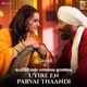 Uyire En Parvai Thaandi Gadar 2 Single