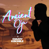 Ancient Oja - Ojazzyigbonile