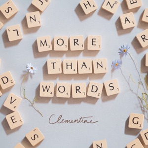 More Than Words - Single
