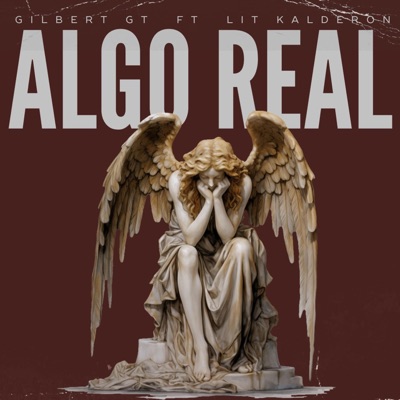 ALGO REAL (feat. Lit Kalderon) - Single
