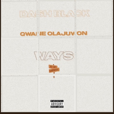 Ways (feat. Qwane Olajuwon) - Single