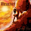 Ricochet - Single