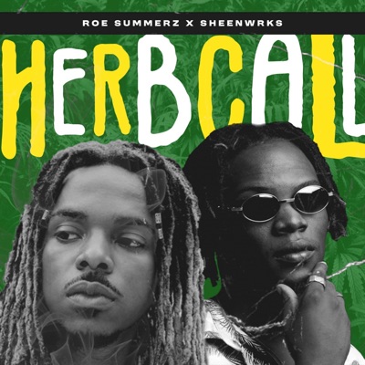 Herb Call (feat. Sheenwrks) - Single