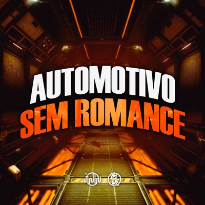 Automotivo Sem Romance (feat. GRINGA) - Single