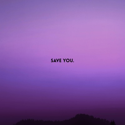 Save You - Single