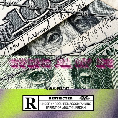 GRINDING ALL MY LIFE - Single