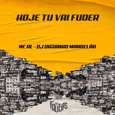 Hoje Tu Vai Fuder - Single