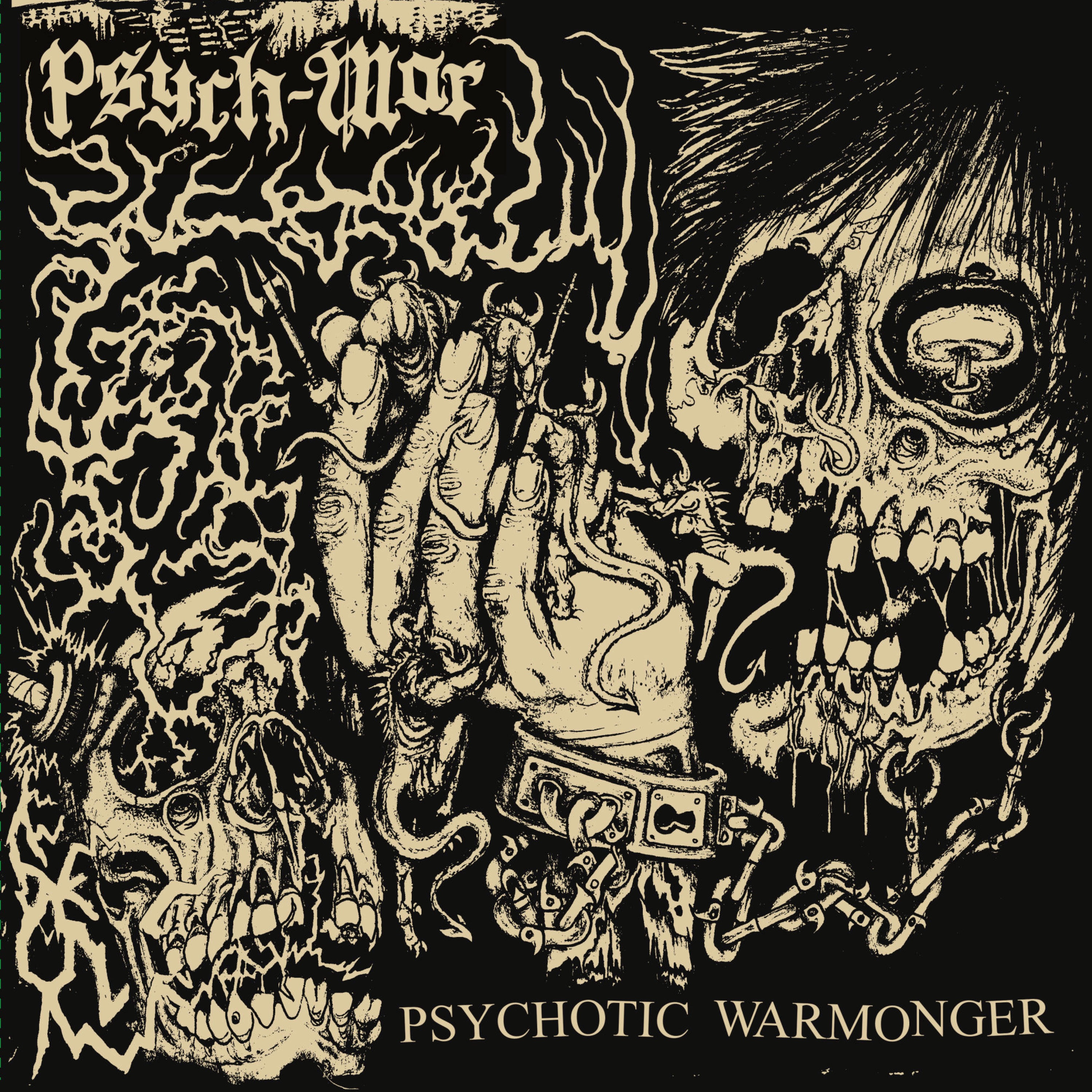 Psychotic Warmonger